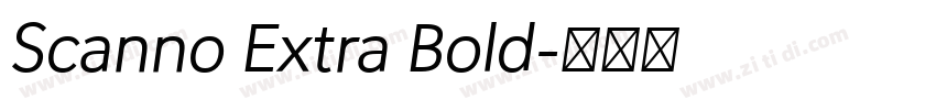 Scanno Extra Bold字体转换